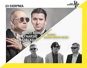 Bilety na koncert 11. LAJ: Sundial-Jachna/Tarwid/Karch, Jazz Band Młynarski-Masecki w Łodzi - 23-08-2018