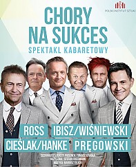 Bilety na spektakl Chory na sukces - Wrocław - 11-11-2018