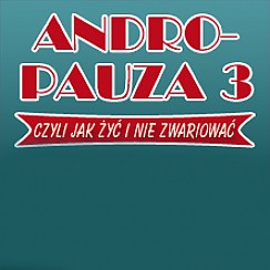Bilety na spektakl Andropauza 3 - Wrocław - 10-11-2018