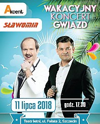 Bilety na koncert Wakacyjny Koncert Gwiazd - Akcent i Sławomir w Szczecinie - 11-07-2018