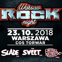 Bilety na koncert Warsaw Rock Night - SLADE, SWEET, CREEDENCE CLEARWATER REVIVED w Warszawie - 23-10-2018