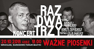 Bilety na koncert Raz Dwa Trzy – Ważne piosenki we Wrocławiu - 20-10-2018
