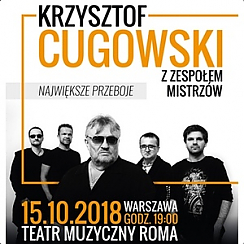 Bilety na koncert Krzysztof Cugowski z Zespołem Mistrzów w Warszawie - 15-10-2018