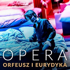 Bilety na koncert Opera "Orfeusz i Eurydyka w Lublinie - 15-09-2018