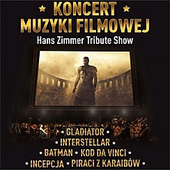 Bilety na koncert Muzyki Filmowej - Hans Zimmer Tribute Show w Szczecinie - 17-11-2018