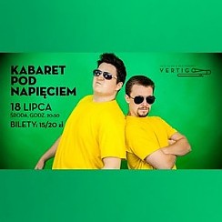 Bilety na kabaret Pod Napięciem w Vertigo! we Wrocławiu - 18-07-2018