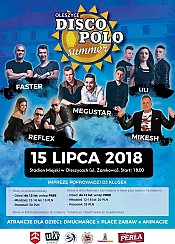 Bilety na koncert Oleszyce Disco Polo Summer 2018 - MeGustar, Zespół Faster, LILI, MACZO - Maciej Kuśmierz, Formacja Mikesh - fanpage, Reflex Grupa Muzyczna - 11-08-2018