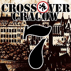 Bilety na koncert Cross Over Cracow 7 w Krakowie - 21-07-2018