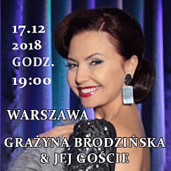 Bilety na spektakl GRAŻYNA BRODZIŃSKA I JEJ GOŚCIE- KRYNICA NA BIS - Warszawa - 17-12-2018