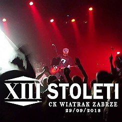 Bilety na koncert XIII. STOLETI w Zabrzu - 29-09-2018