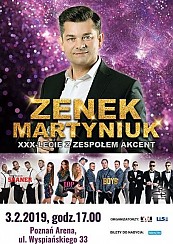 Bilety na koncert Zenek Martyniuk XXX-lecie z zespołem Akcent: Zenek Martyniuk, Boys, Skaner, Top Girls, Power Play w Poznaniu - 03-02-2019