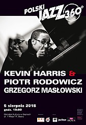 Bilety na koncert Kevin Harris & Piotr Rodowicz Grzegorz Masłowski w Sejnach - 05-08-2018