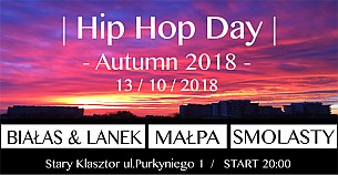 Bilety na koncert Hip Hop Day - Autumn 2018 - BIAŁAS &amp; LANEK,  MAŁPA, SMOLASTY we Wrocławiu - 13-10-2018