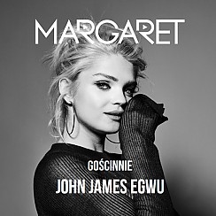 Bilety na koncert Margaret, gościnnie: John James w Szczecinie - 17-12-2018