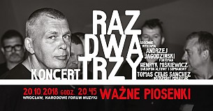 Bilety na koncert Raz Dwa Trzy – Ważne piosenki we Wrocławiu - 20-10-2018
