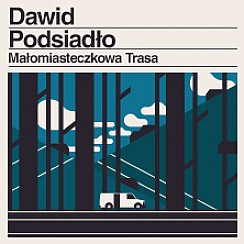 Bilety na koncert Dawid Podsiadło - Małomiasteczkowa Trasa we Wrocławiu - 04-11-2018
