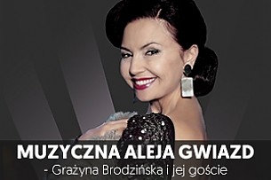 Bilety na koncert Muzyczna Aleja Gwiazd-Grażyna Brodzińska i jej goście w Gdańsku - 13-01-2019