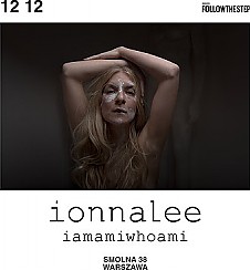 Bilety na koncert  Ionnalee | iamamiwhoami w Warszawie - 12-12-2018
