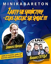 Bilety na kabaret Minikabareton - Żarty się skończyły - czas zacząć się śmiać!!! w Chrzanowie - 27-10-2018