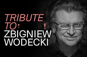 Bilety na Tribute to Zbigniew Wodecki by Wodecki Twist Festiwal