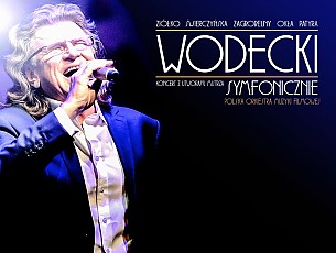 Bilety na koncert Wodecki Symfonicznie - Zbigniew Wodecki Symfonicznie w Toruniu - 26-11-2018