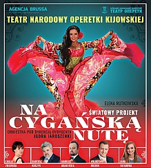 Bilety na koncert Teatr Narodowy Operetki Kijowskiej - Na Cygańską nutę w Płocku - 19-10-2018