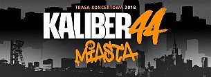 Bilety na koncert Kaliber 44 - Klub Relax - "Kaliber 44 miasta" w Jaworznie - 07-10-2018