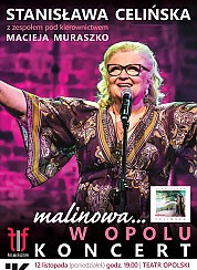 Bilety na koncert Stanisława Celińska - Malinowa w Opolu - 12-11-2018