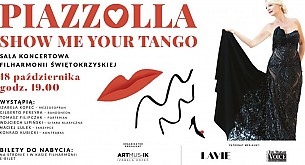 Bilety na koncert Piazzolla. Show me Your Tango w Kielcach - 18-10-2018