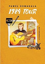 Bilety na koncert Paweł Domagała - 1984 Tour w Gorzowie Wielkopolskim - 10-02-2019