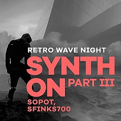 Bilety na koncert Synth On Part III - Sopot - 27-10-2018