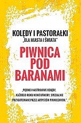 Bilety na koncert Piwnica Pod Baranami - Kolędy i Pastorałki "Dla Miasta i Świata”	 w Poznaniu - 19-12-2018