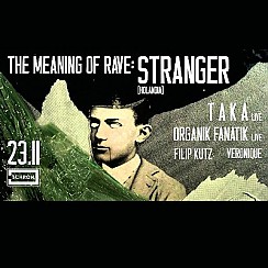 Bilety na koncert The Meaning of Rave: Stranger w Poznaniu - 23-11-2018