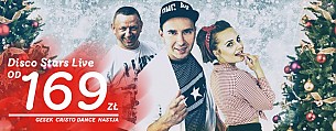 Bilety na koncert Disco Stars Live - Mikołajki 2018 - Disco Stars Live  w Gdyni - 08-12-2018