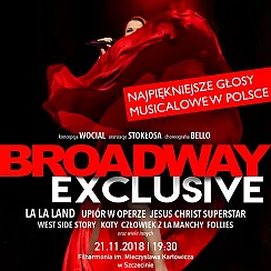 Bilety na spektakl Broadway Exclusive - Szczecin - 21-11-2018