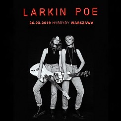 Bilety na koncert Larkin Poe w Warszawie - 26-03-2019