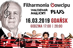 Bilety na koncert Waldemar Malicki i Filharmonia Dowcipu  w Gdańsku - 04-01-2015