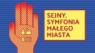 Bilety na koncert Sejny. Symfonia Małego Miasta - 30-12-2018