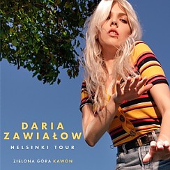 Bilety na koncert Daria Zawiałow - Helsinki Tour w Zielonej Górze - 17-03-2019