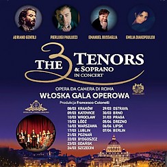 Bilety na koncert The 3 Tenors& Soprano- Włoska Gala Operowa - Kraków - 29-03-2019