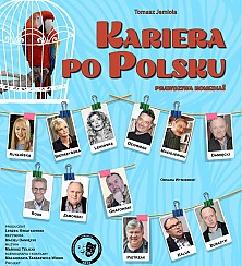 Bilety na spektakl KARIERA PO POLSKU - Płock - 16-02-2019