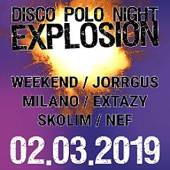 Bilety na koncert Disco Polo Night Exprosion w Szczecinie - 02-03-2019