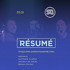 Bilety na koncert Resume! - muzyczne podsumowanie roku w Poznaniu - 05-01-2019