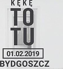 Bilety na koncert KęKę "To Tu" - Bydgoszcz - 01-02-2019