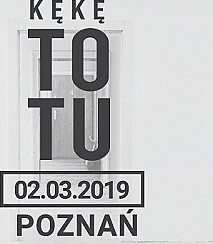 Bilety na koncert KęKę "To Tu" - Poznań - 02-03-2019