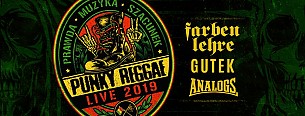 Bilety na koncert Punky Reggae Live 2019 - Farben Lehre/ Gutek/ Analogs w Dąbrowie Górniczej - 23-02-2019