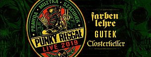 Bilety na koncert Punky Reggae Live 2019 - Farben Lehre/ Gutek/ Closterkeller w Tychach - 01-03-2019