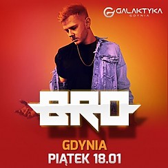 Bilety na koncert BRO w Gdyni - 26-01-2019