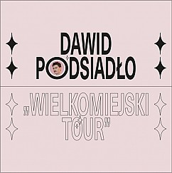 Bilety na koncert Dawid Podsiadło Wielkomiejski Tour w Koszalinie - 19-03-2019