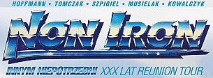 Bilety na koncert NON IRON - &quot;Innym Niepotrzebni - XXX lat Reunion Tour&quot; + support we Wrocławiu - 01-02-2019